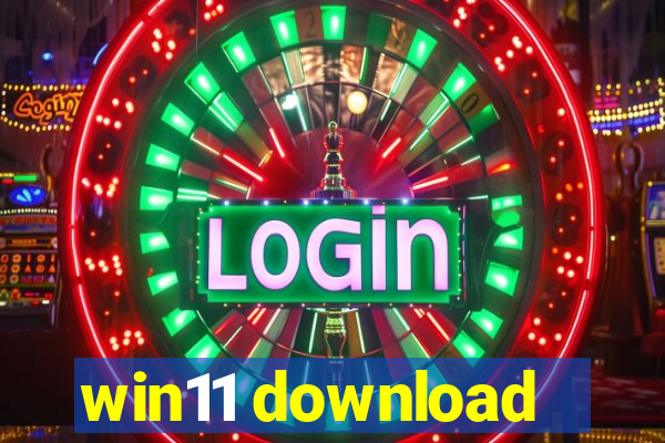 win11 download